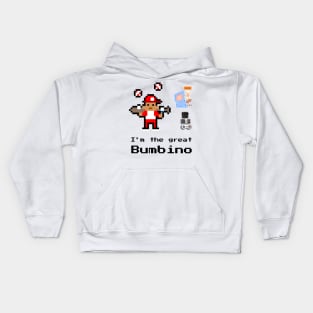 I'm The Great Bumbino Funny Saying Kids Hoodie